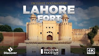 4k Exclusive Documentary on Lahore Fort  Discover Pakistan TV [upl. by Ysteb639]