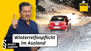 Winterreifenpflicht in Österreich Italien Schweiz  ADAC  Recht Logisch [upl. by Asuncion259]