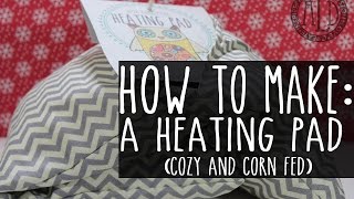 Make a Heating Pad Corn Filled amp Washable [upl. by Mighell879]