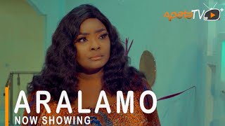 Aralamo Latest Yoruba Movie 2021 Drama Starring Ronke Odusanya  Yomi Fash Lanso  Aishat Lawal [upl. by Yelich]