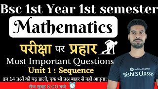 Bsc 1st year maths important questions 2022  Differential Calculus  Chapter 1  Sequence [upl. by Suhpoelc]