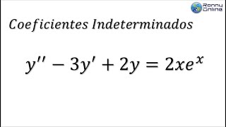 Ecuación Diferencial Orden Superior 1  Coeficientes Indeterminados [upl. by Izy249]