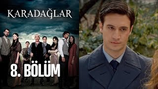 Karadağlar 8 Bölüm [upl. by Gardol161]