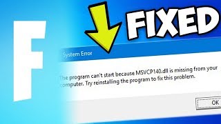 How to fix Fortnite quotMsvcp140dll is Missingquot Error [upl. by Deroo]