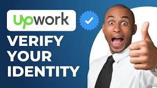 How To Verify Your Identity in Upwork NEW UPDATE 2023 [upl. by Irat]