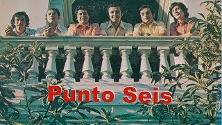 Chiquilina  Punto Seis 1973 [upl. by Asim489]