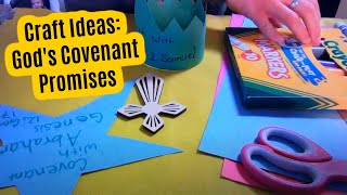 Craft Ideas Gods Covenant Promises [upl. by Topliffe]