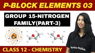 pBlock Elements 03  Group 15Nitrogen family Part3  Class 12 NCERT [upl. by Annahsal802]