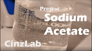 Preparation of SODIUM ACETATE  CinzLab Chem PROJECT [upl. by Ilera]