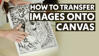 How To Transfer Images onto Canvas  Arts amp Crafts Tutorial [upl. by Scuram]