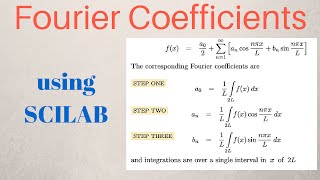 Calculating Fourier Coefficients using SCILAB TUTORIAL [upl. by Aiehtela]