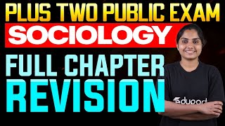 Plus Two Humanities Sociology  Full Chapter Revision  Eduport [upl. by Jacy739]