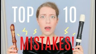 TOP 10 RECORDER MISTAKES  Team Recorder [upl. by Orelie]