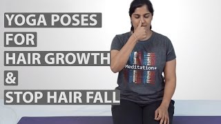 8 Best YOGA POSES FOR HAIR GROWTH amp Stop Hair Fall [upl. by Alimrahs790]