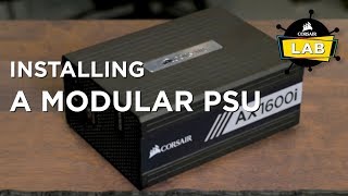 How To Install a CORSAIR Fully Modular Power Supply [upl. by Etnohc453]