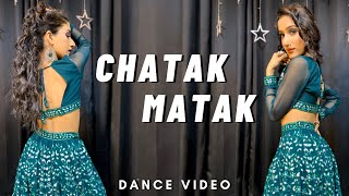 Chatak Matak  Dance Video  Haryanvi Song  Muskan Kalra Choreography [upl. by Mccourt464]