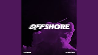 Offshore [upl. by Aerb485]