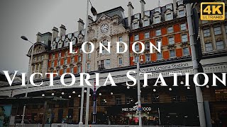 London Victoria Station Walk Through England 4K [upl. by Cissie236]