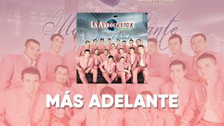 La Arrolladora Banda El Limón De René Camacho  Más Adelante Lyric Video [upl. by Dugald619]