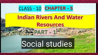 5 INDIAN REVERS AND WATER RESOURCES  10th class social studiespart1 by Krishnaveni [upl. by Doane75]