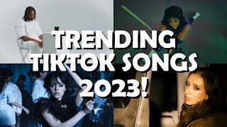 Tiktok Viral Songs To Add To Your Playlist🕺🏻 April 2023 [upl. by Lauber]