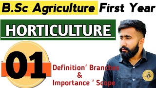 BSc Agriculture First Year First Semester Horticulture Syllabus Classes Lectures Notes Pdf [upl. by Brunell306]