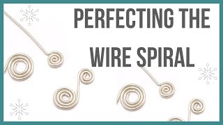 Perfecting the Wire Spiral [upl. by Neiht]