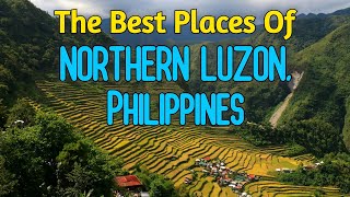 10 Best Places To Visit In NORTHERN LUZON PHILIPPINES  Philippines Travel [upl. by Ilene561]