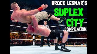 Brock Lesnars Suplex City Compilation [upl. by Yelkcub]