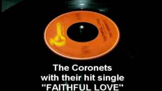 Faithful Love  The Coronets [upl. by Nosretep]