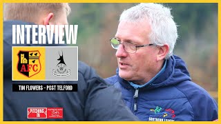 INTERVIEW  Tim Flowers on AFC Telford United victory [upl. by Begga]