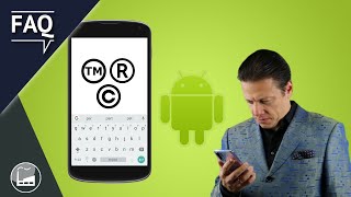 How To Type and Insert Trademark TM Registered R and Copyright C Symbols On Android [upl. by Retseh]