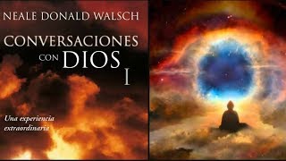 Conversaciones Con Dios 1  Completo ConversacionesConDios NealeDonaldWalsch [upl. by Nylirac59]