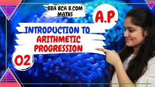 Introduction to APArithmetic progressionBBA MathsBCOM Maths [upl. by Eikcor]