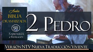 2 PEDRO AUDIO BIBLIA NTV DRAMATIZADA NUEVA TRADUCCION VIVIENTE [upl. by Bonner]