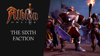 Albion Online  The Sixth Faction [upl. by Tocs]