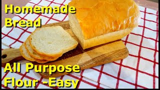 Your First Homemade Bread  All Purpose Flour [upl. by Swope]